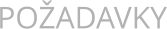 POŽADAVKY