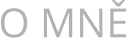 O MNĚ