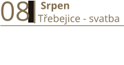 08   Srpen Třebejice - svatba
