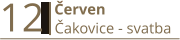 12  Červen Čakovice - svatba